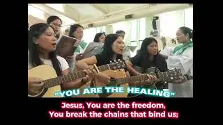 YOU ARE THE HEALING (with lyrics cover by IHMP Choir Ministry)