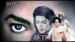 Michael Jackson JUNE 25th Tribute ❤️ 2025