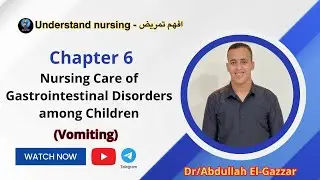 Chapter 6--Nursing Care of Gastrointestinal Disorders among Children(Vomiting)