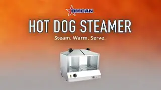 Omcan Hot Dog Steamer & Bun Warmer | Durable, Display-Ready & Built for All-Day Use