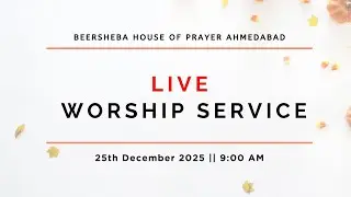 WORSHIP SERVICE - 25/12/2025