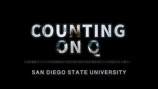 Counting On Q - Episode 2 (San Diego State University)