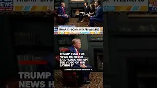 Trump told Fox News he never said &lsquo;lock her up.&rsquo; See video of him saying it