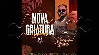 Danger Boil - Nova criatura sou