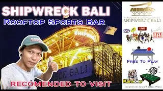Shipwreck Bali Rooftop Sport Bar Kuta Bali | Bali The New Sport Bar in Kartika Plaza Street Kuta