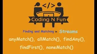 Java8 Streams: Finding and Matching | stream api | java8 | hindi | coding n fun