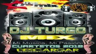 CUARTETO 2019- vol 1-  live -DJ TURCO(arroyo algodon)