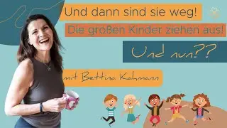 Neuanfang! Pl&ouml;tzlich sind die Kinder ausgezogen! Was nun?