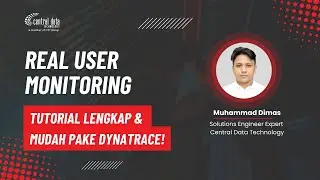 Real User Monitoring | Tutorial Dynatrace Lengkap