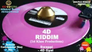 4D Riddim Mix [January 2012] 1st Klase Productions