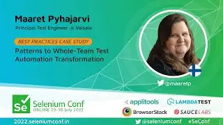 Patterns to Whole-Team Test Automation Transformation by Maaret Pyhajarvi #SeConf 2022