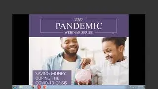 2020 Pandemic Webinar Series: Saving Money During The Covid-19 Crisis