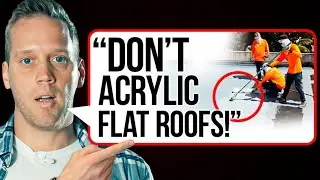 Roofing expert explains why not to use acrylics on flat roofs!