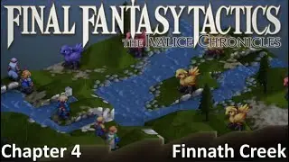 Final Fantasy Tactics (2025) - Chapter 4.3 - Finnath Creek (NC) Let's Play