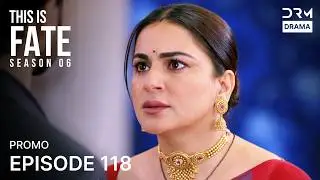 THIS IS FATE | Season 6 - Episode 118 Promo | Kundali Bhagya | Dubbed in English GG26