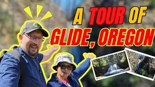 Exploring Glide, Oregon: A Local's Guide To Roseburg [VLOG]