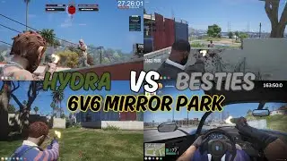 Hydra vs Besties 6v6 At Mirror Park (Multi POV) | NoPixel 4.0 GTA RP
