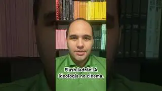 Flash ladr&atilde;o! A ideologia no cinema.