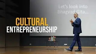 Manoj Gupta on Cultural Entrepreneurship | Rishihood University | Consciouspreneur 
