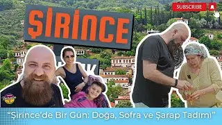 Şirince’de Bir Gün: Doğa, Sofra ve Şarap Tadımı