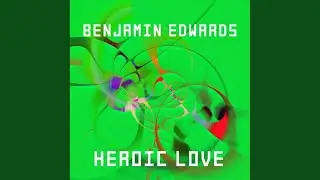 Heroic Love