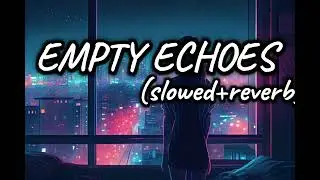 Empty ECHOES