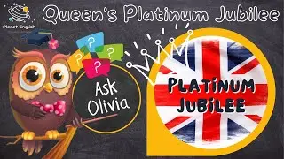 Ask Series | Let's Learn about the Queen's Platinum Jubilee