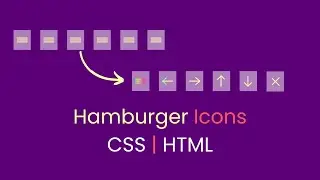 CSS Hamburger Icons Designs | HTML