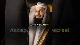 Accept Allah&rsquo;s Decree | islamic short video trending