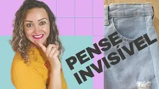 PENSE INVISÍVEL- Como fazer, em calça jeans