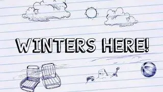 Winters Here!