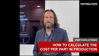 How to calculate the cost per part? | Porta Solutions