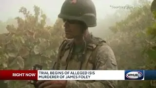 Trial begins for alleged ISIS murderer of James Foley