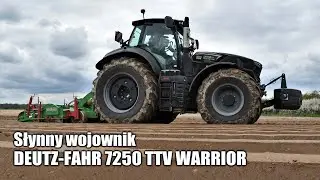 Słynny wojownik - DEUTZ-FAHR 7250 TTV WARRIOR