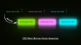CSS Neon Buttons Animation|| Hover Effect|| Flawless Coder|