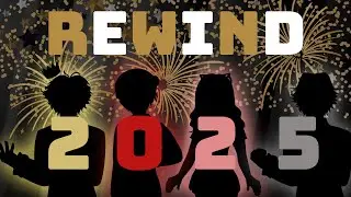 2025 Rewind🔆