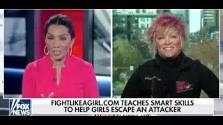 Fox News  Stop Assaults! Fight Like a Girl