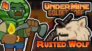RUSTED WOLF - Let's Play UnderMine - Part 4 - Golden Core Update Gameplay
