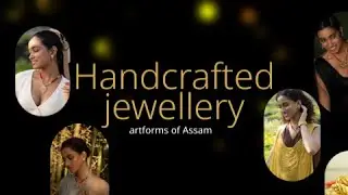 Handcrafted Gold Jewellery Artforms of Assam