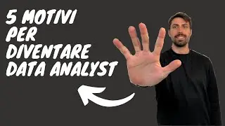 I 5 VANTAGGI di essere DATA ANALYST