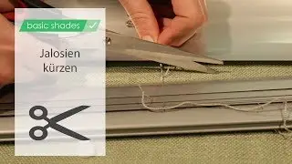 Basic Shades K&uuml;rzen einer Jalousie