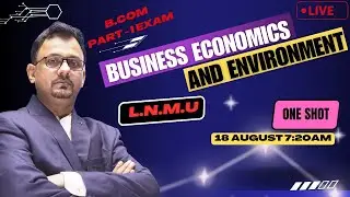 Business Economics and Environment One Shot B.Com Part - I Exam (L.N.M.U Darbhanga)