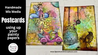 Altered Handmade PostCard #SpectrumArtCreations #tryittuesday