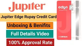 CSB Bank Jupiter Edge Rupay+ Credit Card Unpacking & Benifits #creditcard 