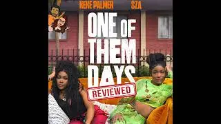 One of Them Days: The Movie That Will Keep You on the Edge of Your Seat