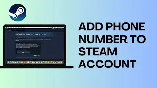 How to Append Phone Number To Steam Account (EASY)