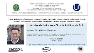 Análise de Dados com Ciclo de Políticas em Ball - Prof. Jefferson Mainardes