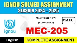 MEC 205 Solved Assignment 2025 || mec-205 solved assignment in English || Jan 2025 to Dec 2025