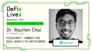DeFi Live Virtual Day | MachineFi: Connecting Real World to Metaverse