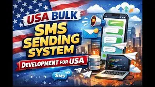 USA Bulk SMS Sending System Development & Expert Support